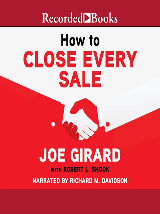 Title details for How to Close Every Sale by Joe Girard - Wait list